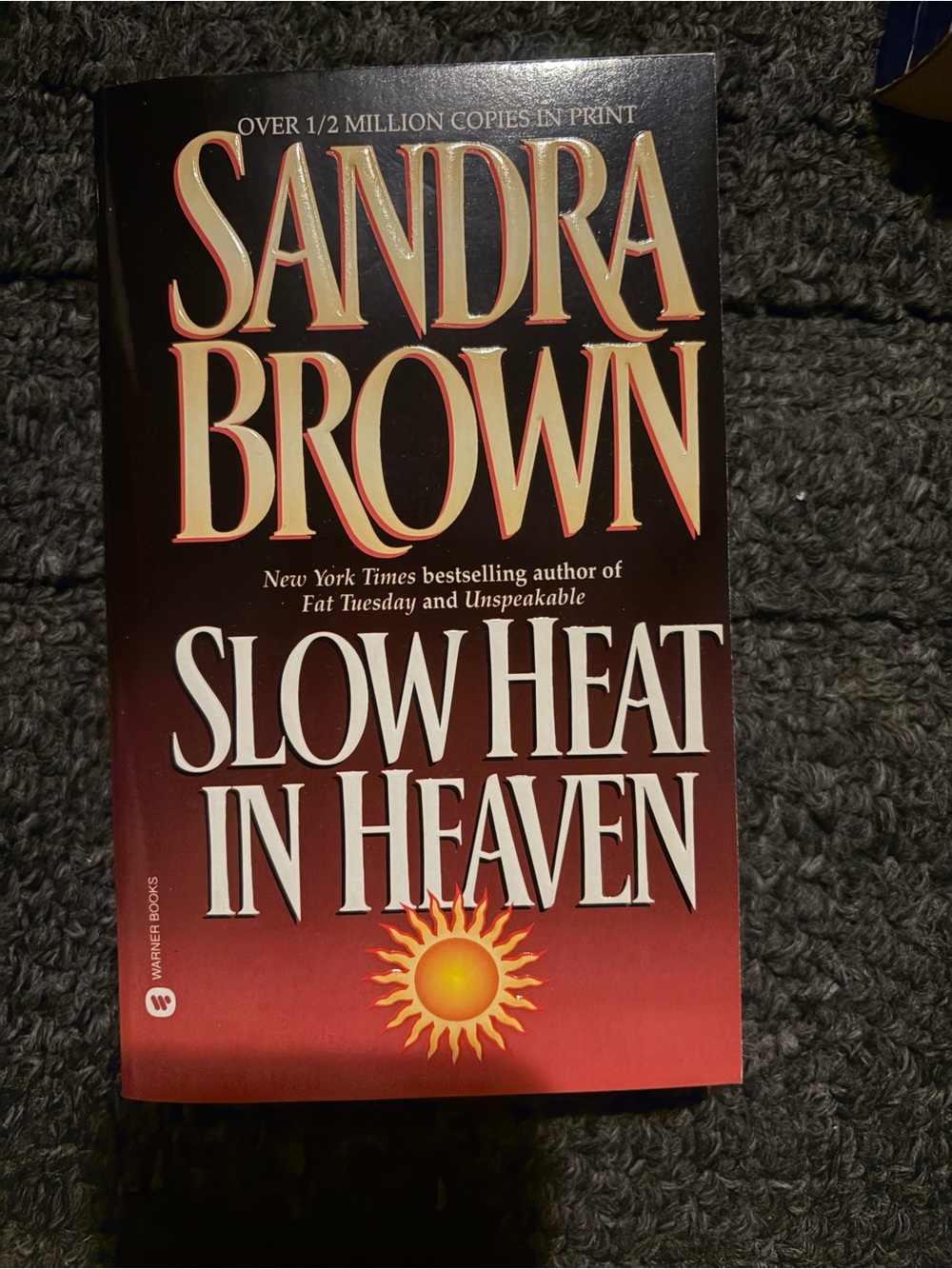 Slow Heat in Heaven by Sandra Brown
